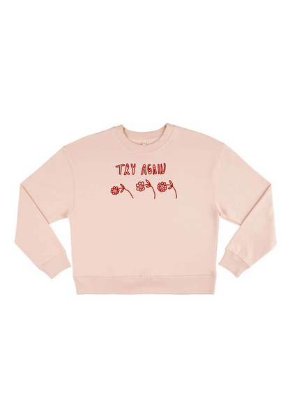 Try Again Sweatshirt